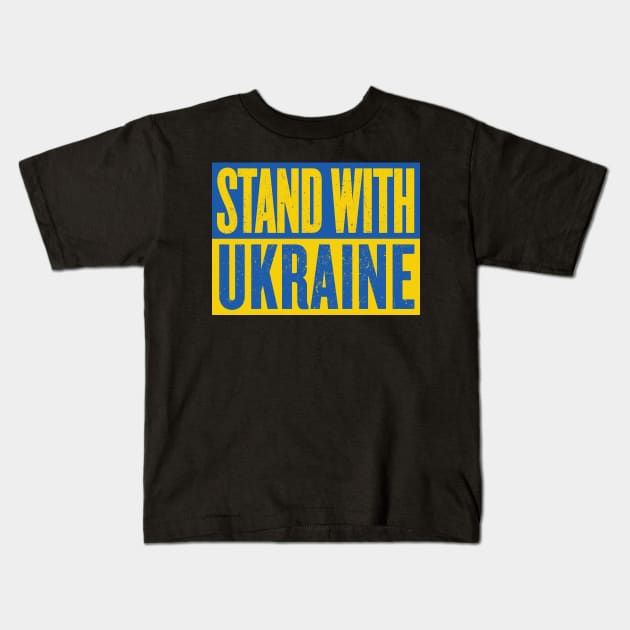 Stand With Ukraine Kids T-Shirt by fullgrownham